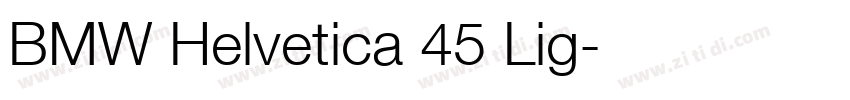 BMW Helvetica 45 Lig字体转换